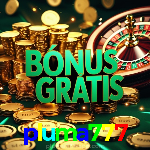 https://pluma777-app.com bet Cadastro